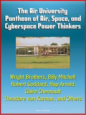 cover image of The Air University Pantheon of Air, Space, and Cyberspace Power Thinkers
